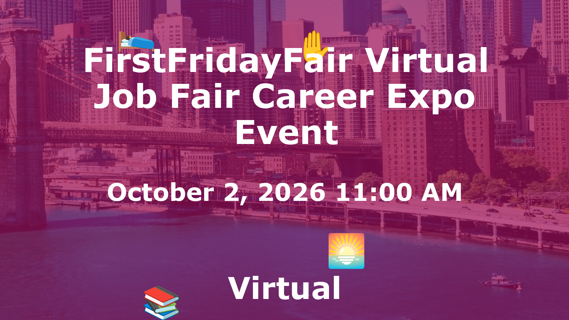 FirstFridayFair Virtual Job Fair Career Expo Event event image